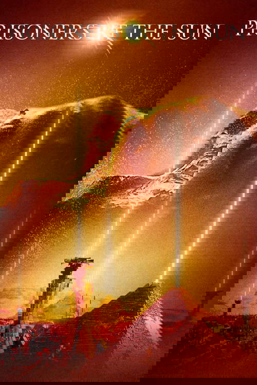 Prisoners of the Sun poster