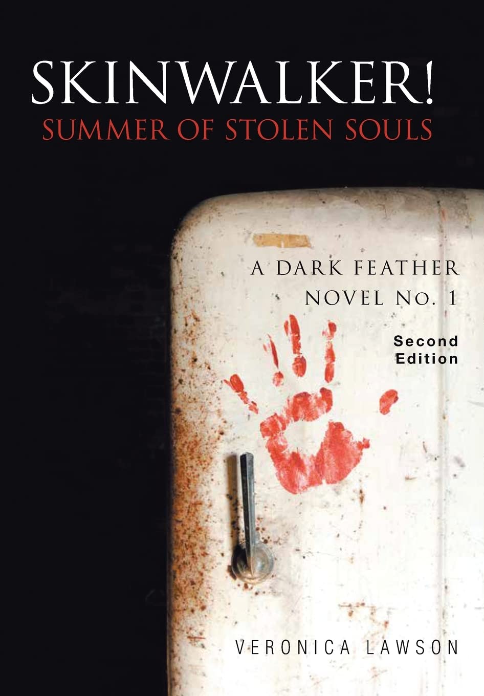 Skinwalker! Summer of Stolen Souls (A Dark Feather Novel) poster