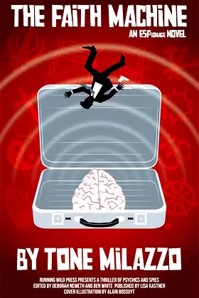 The Faith Machine: An ESPionage Novel poster