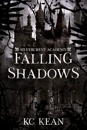 Falling Shadows: A Dark Fantasy Romance (Silvercrest Academy Book 1) poster