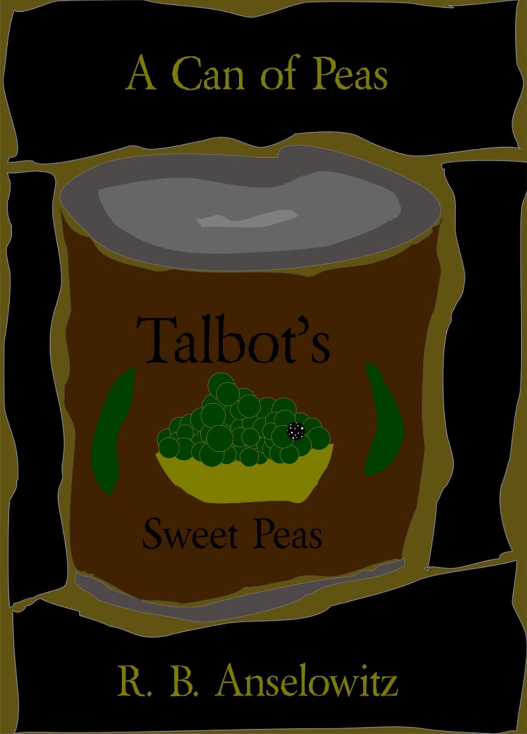 A Can of Peas: A Short Story poster
