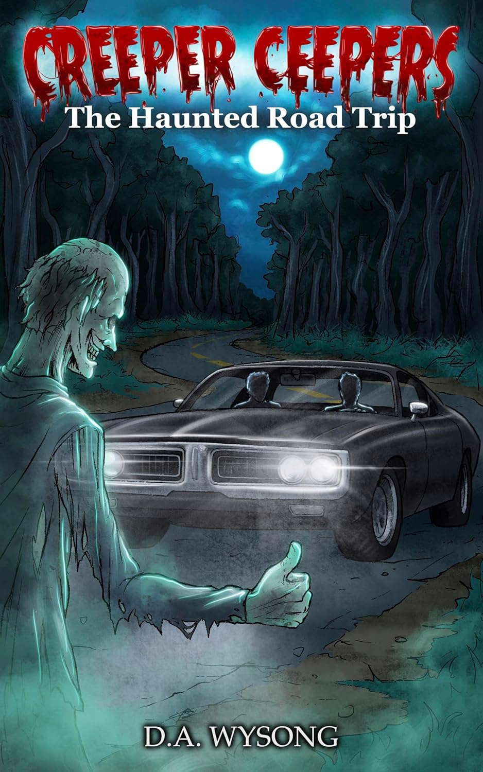 CREEPER CEEPERS - The Haunted Road Trip - Book Eight poster