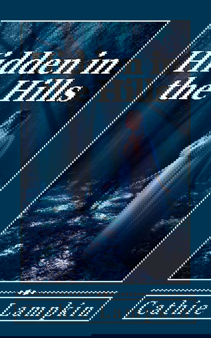 Hidden in the Hills poster