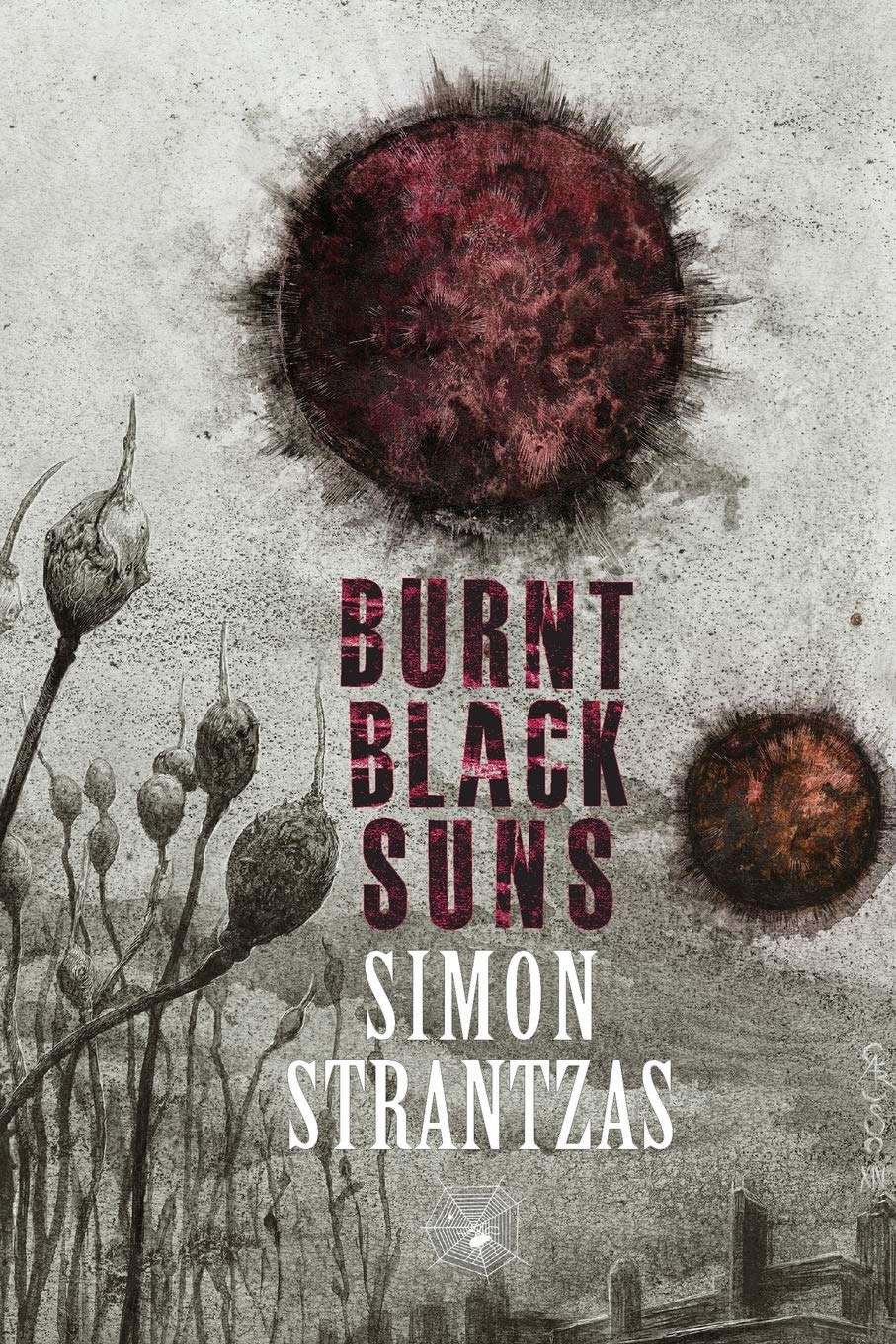 Burnt Black Suns: A Collection of Weird Tales poster