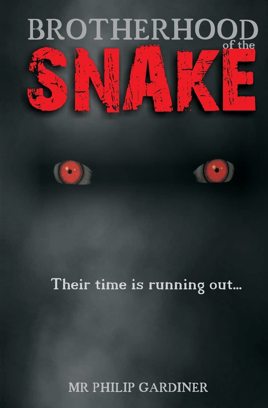 Brotherhood of the Snake: Their Time is Running Out poster