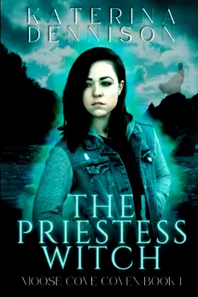 The Priestess Witch (Moose Cove Coven) poster