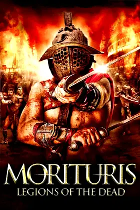 Morituris: Legions of the Dead poster