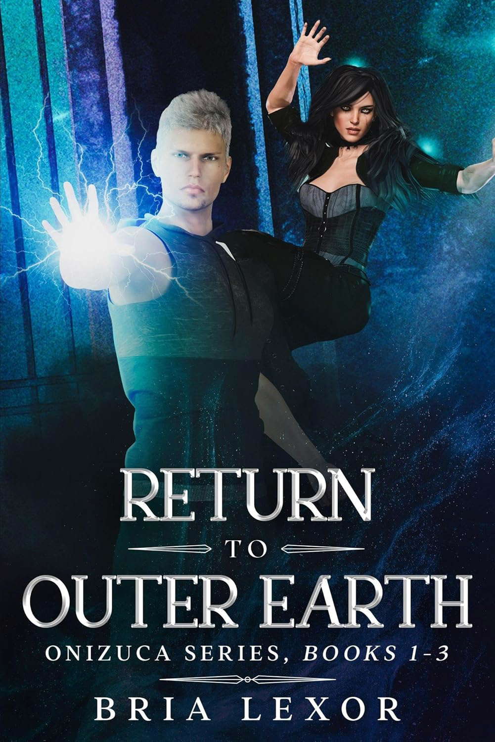Return To Outer Earth (Onizuca Series Book 1) poster