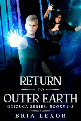 Return To Outer Earth (Onizuca Series Book 1) poster