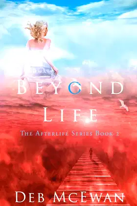 Beyond Life (The Afterlife Series Book 2) poster