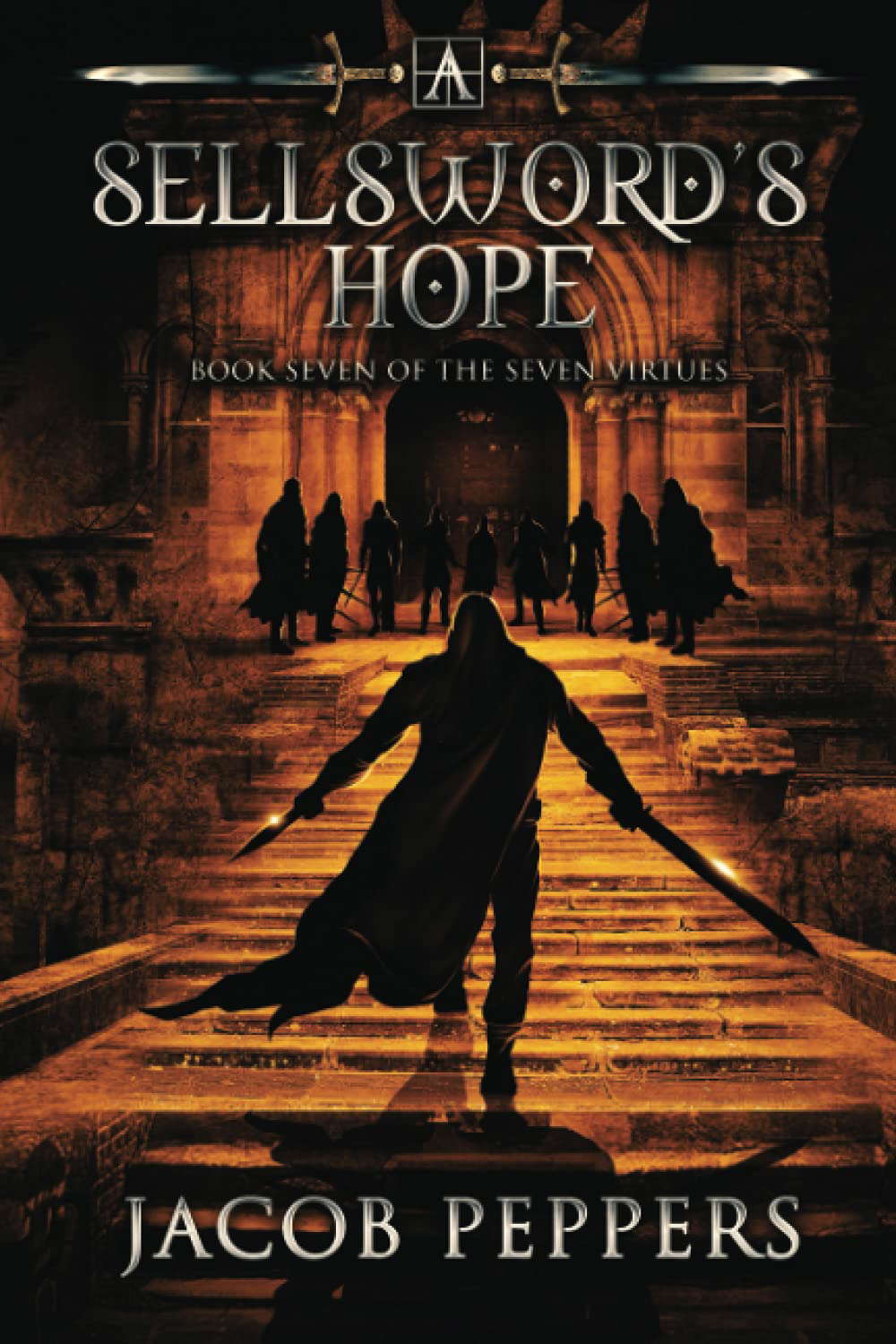 A Sellsword's Hope: Book Seven of the Seven Virtues poster