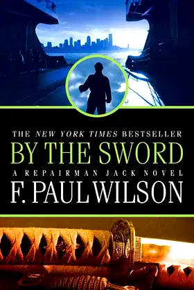By the Sword (A Repairman Jack Novel) poster