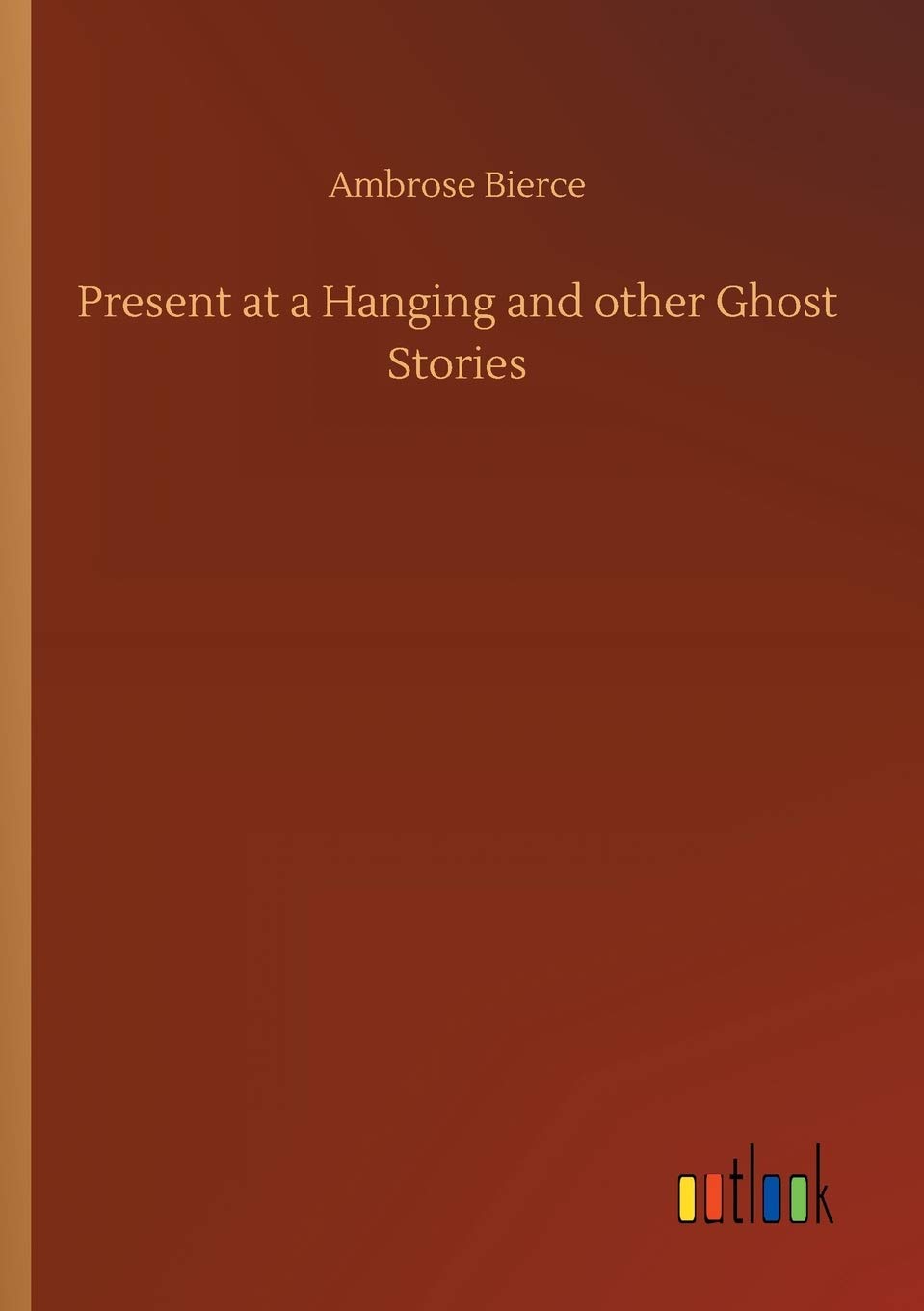 Present at a Hanging and other Ghost Stories poster