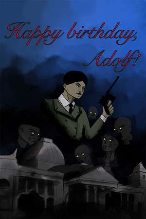 Happy Birthday, Adolf! poster