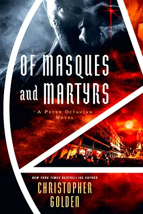 Of Masques and Martyrs: A Peter Octavian Novel poster