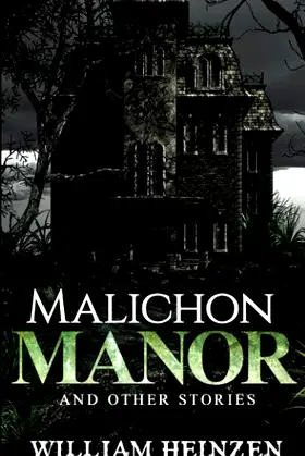 Malichon Manor and Other Stories poster