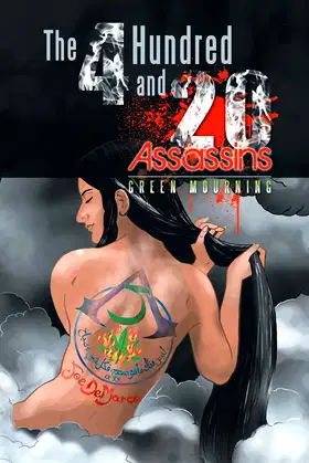 The 4 Hundred and 20 Assassins: Green Mourning poster
