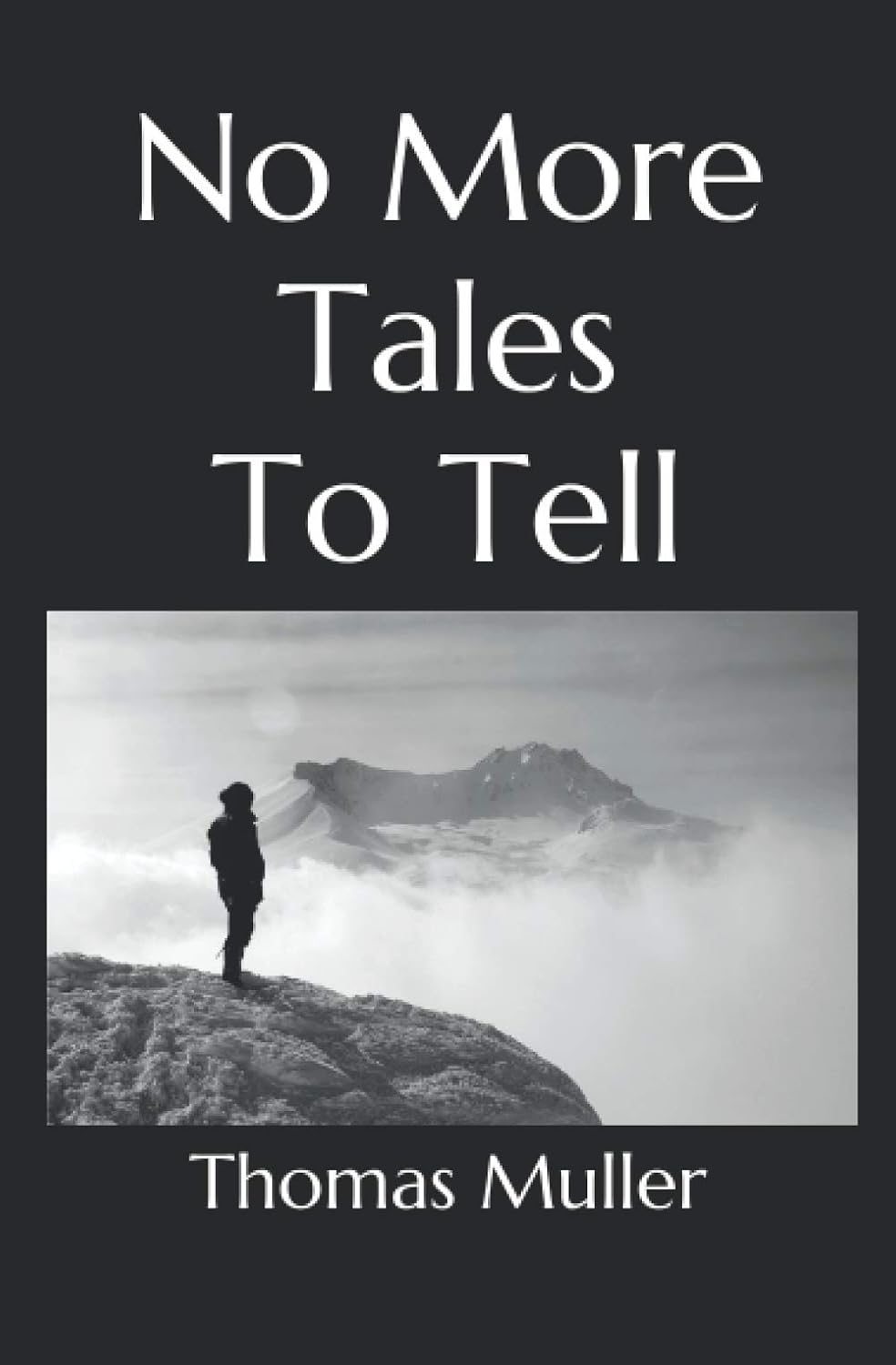 No More Tales To Tell poster