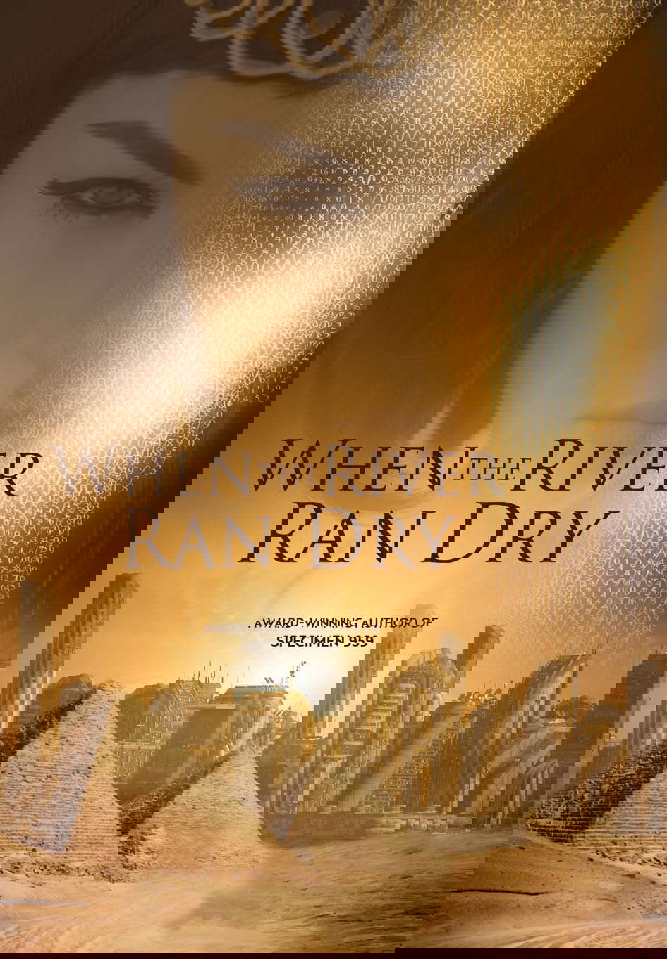 When the River Ran Dry poster