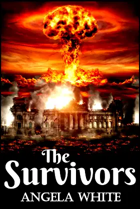 The Survivors (Life After War Book 1) poster