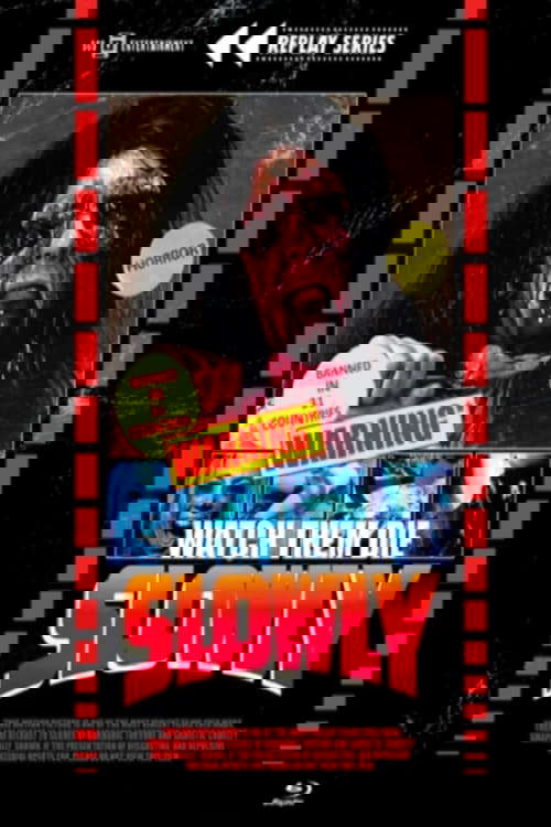 Watch Them Die Slowly poster