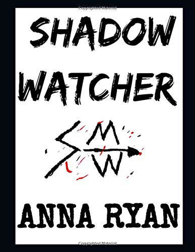 SHADOW WATCHER: PART ONE (The Sly and Hokey Detective Series) poster