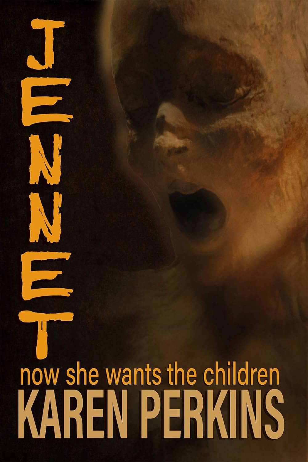 JENNET: now she wants the children (Ghosts of Thores-Cross Book 3) poster