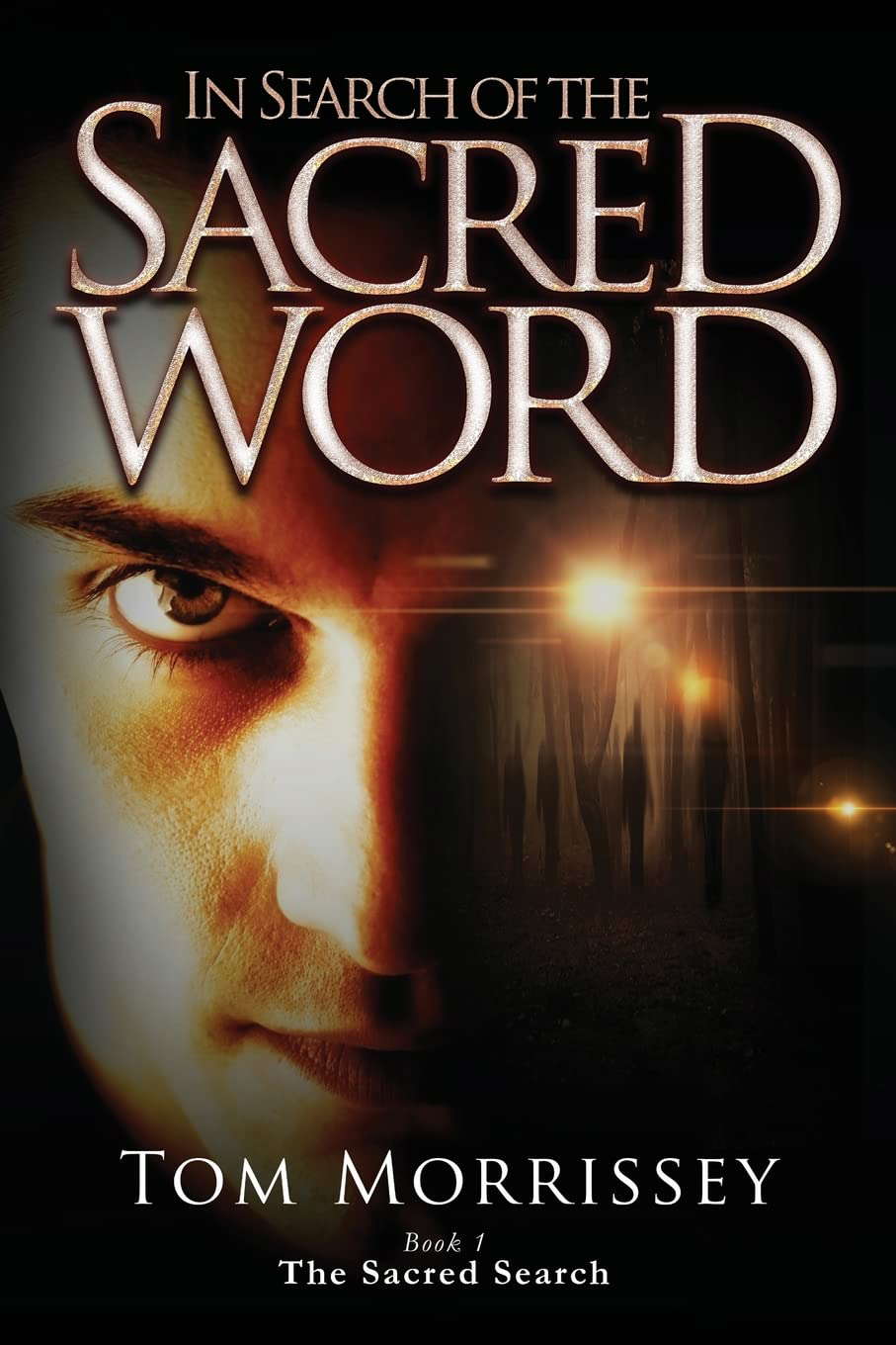 In Search of the Sacred Word (The Sacred Search) poster