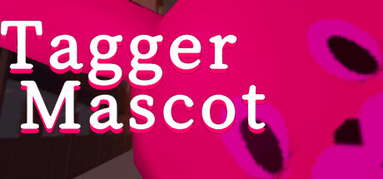Tagger Mascot capsule
