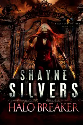 Halo Breaker: Feathers and Fire Book 10 poster