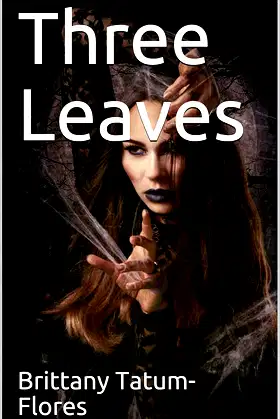 Three Leaves (Agatha Rosewood Series Book 1) poster