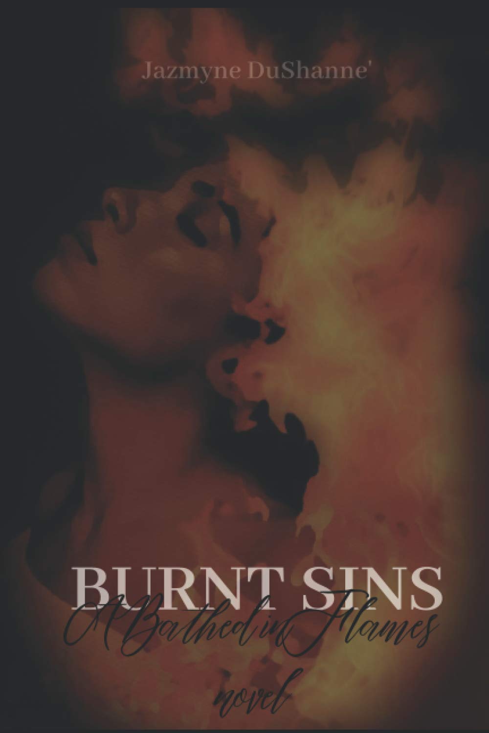 BURNT SINS (Bathed in Flames) poster