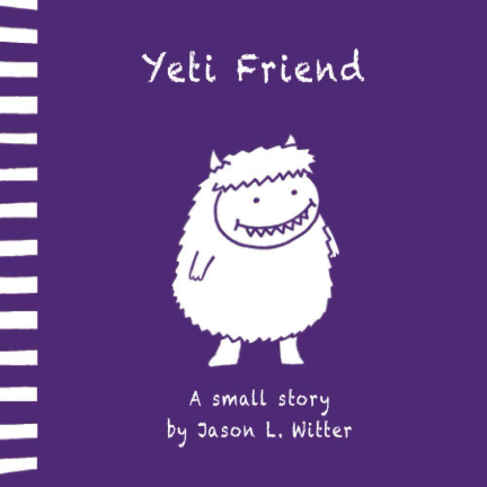 Yeti Friend: A small story poster