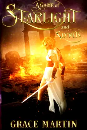 A Game of Starlight and Secrets: A thrilling science fantasy adventure poster