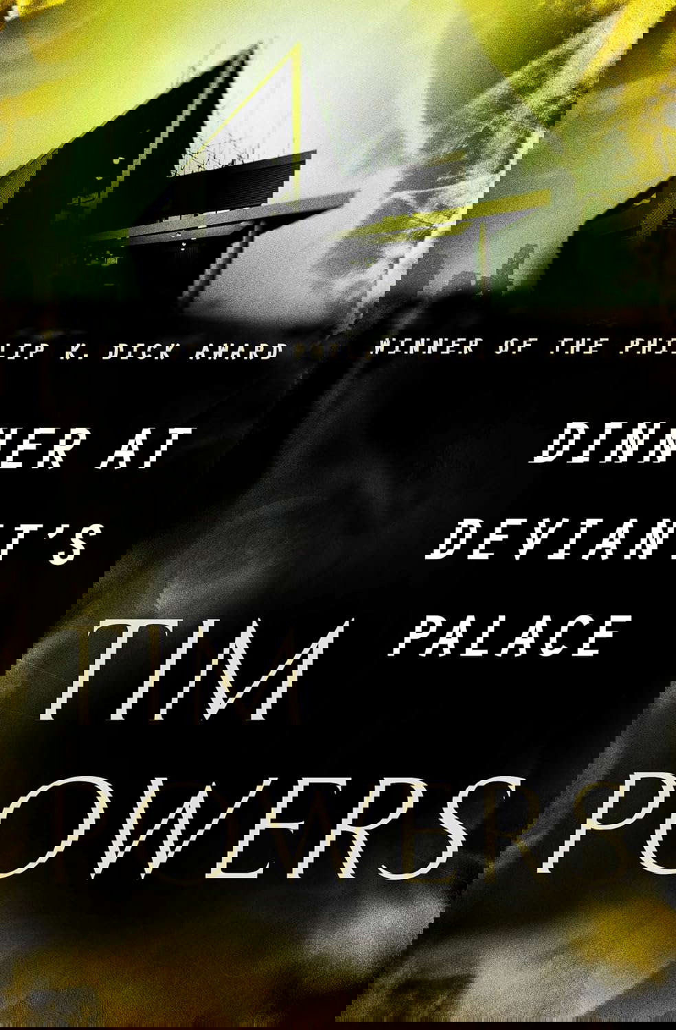 Dinner at Deviant's Palace poster