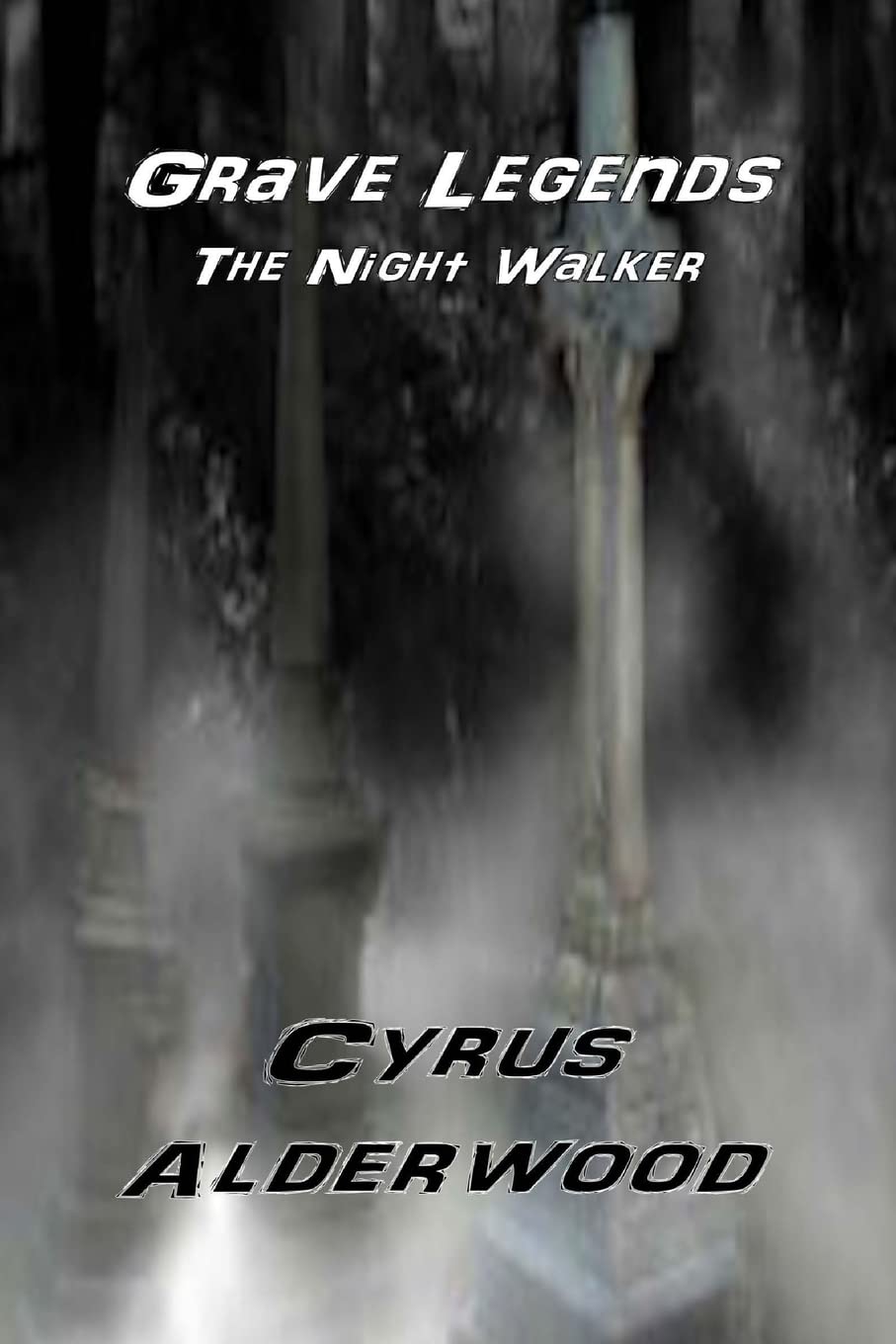Grave Legends: The Night Walker poster