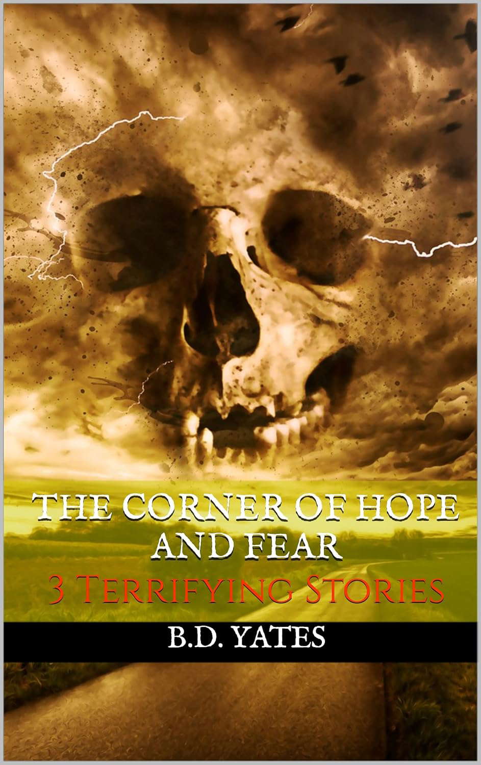 The Corner of Hope and Fear: 3 Terrifying Stories poster