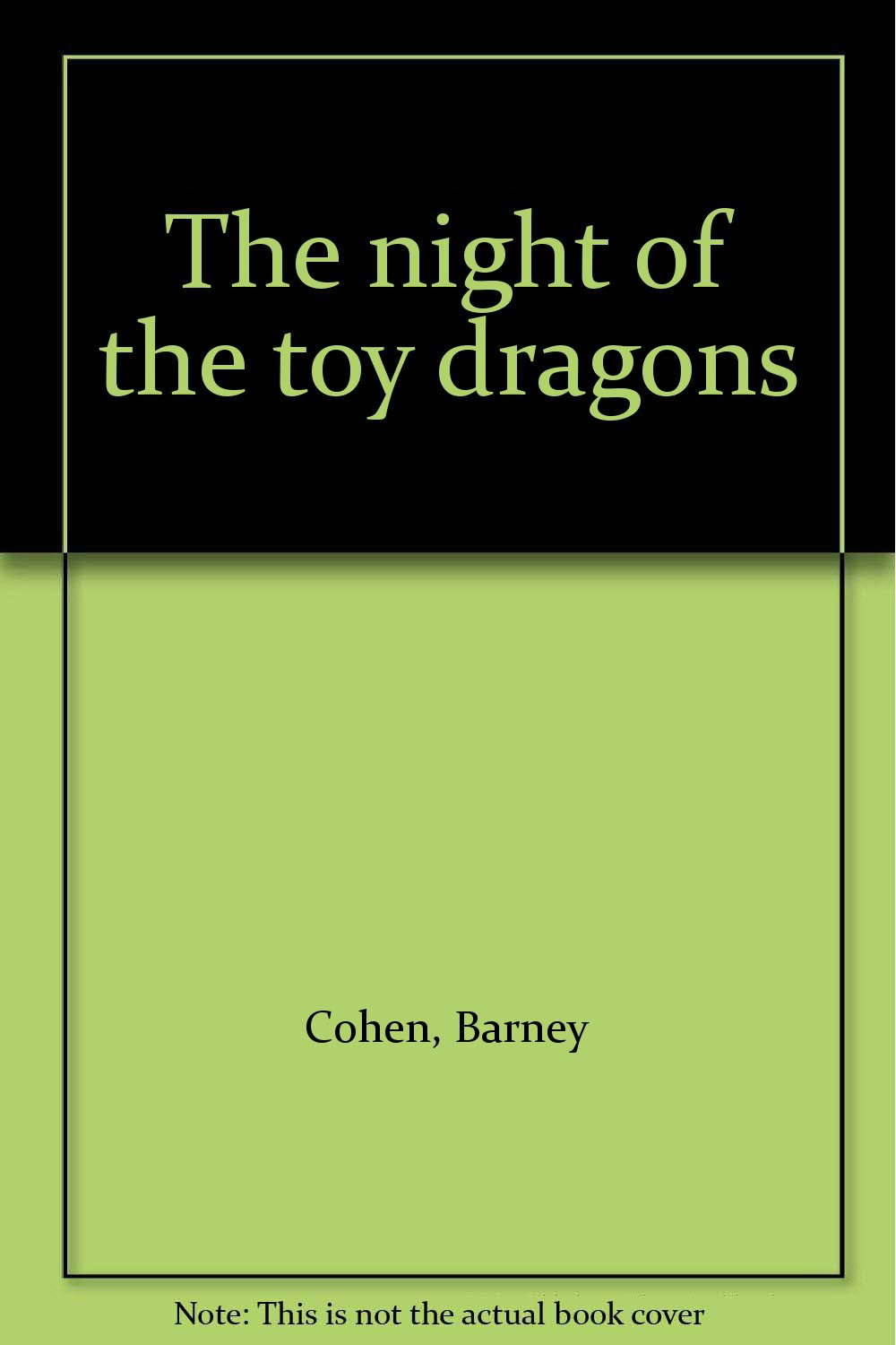 The night of the toy dragons poster