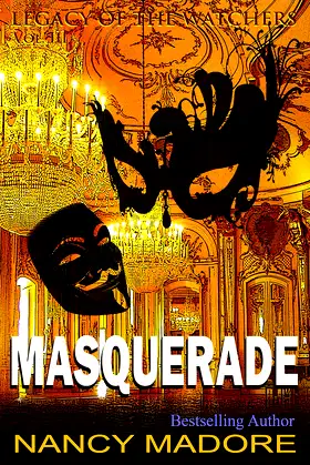 Masquerade (Legacy of the Watchers Book 3) poster