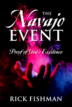 The Navajo Event: Proof of God's Existence poster