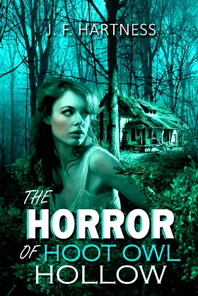 The Horror of Hoot Owl Hollow poster