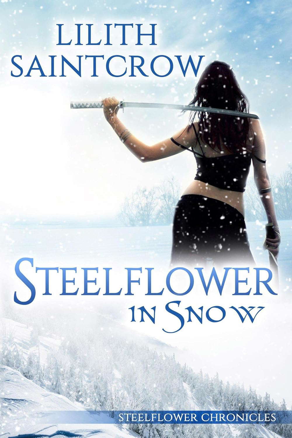 Steelflower in Snow (The Steelflower Chronicles Book 3) poster