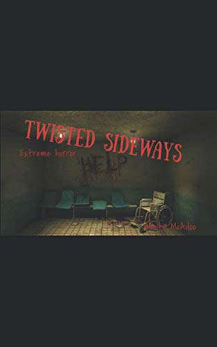 Twisted Sideways (Rumple Chronicles) poster