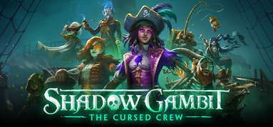 Shadow Gambit: The Cursed Crew capsule