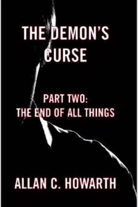 The Demon's Curse: Part Two - The End of All Things poster