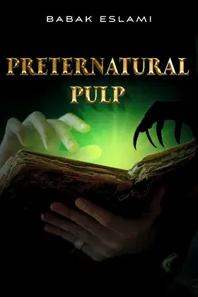 Preternatural Pulp poster