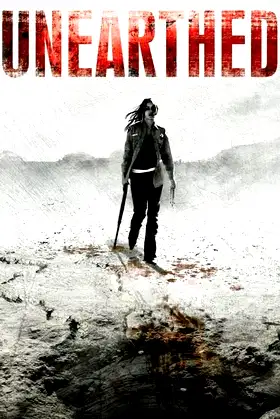 Unearthed poster