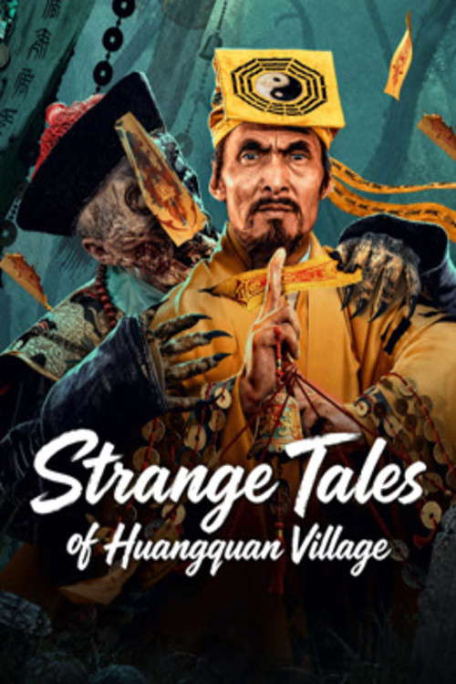 Strange Tales of Huangquan Village poster