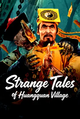 Strange Tales of Huangquan Village poster