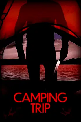Camping Trip poster